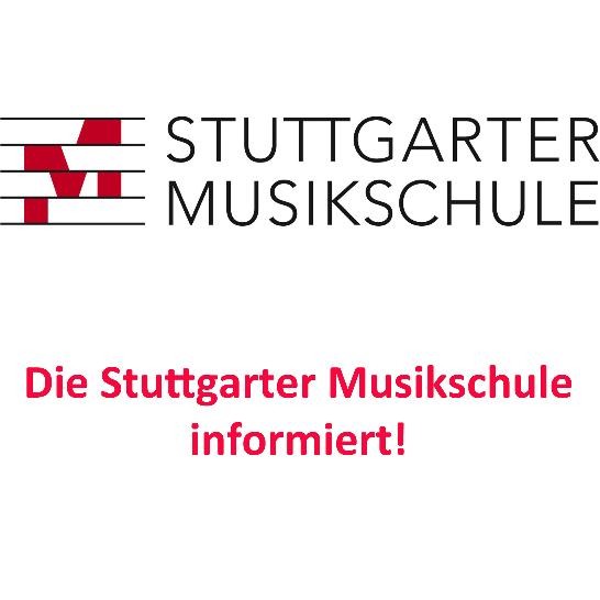 Logo der Stuttgarter Musikschule und Text "Die Stuttgarter Musikschule informiert"